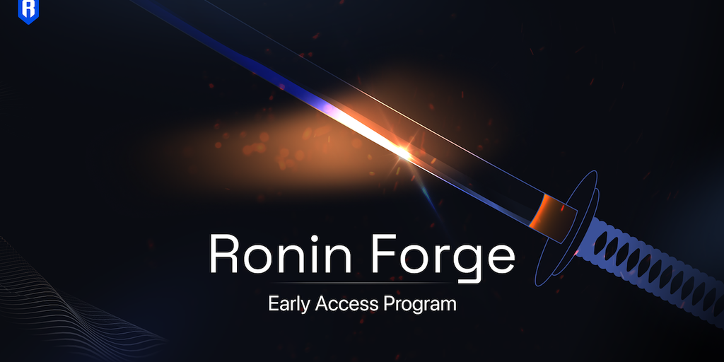 Ethereum Community Ronin Launches ‘Forge’ Utility to Onboard Much more Video games