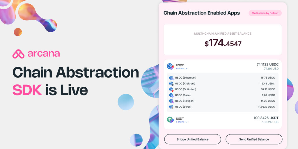 Arcana Network Launches Chain Abstraction SDK to Unify Multi-Chain ...