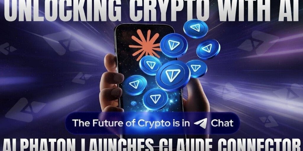 AlphaTON Launches Claude Connector Powered by TON & Telegram