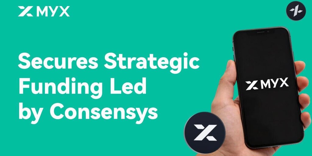 MYX Completes Strategic Funding Round Led by Consensys Ahead of V2 Launch