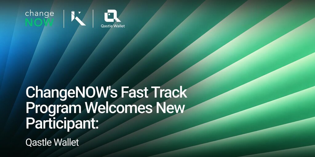 ChangeNOW's Fast Track Program Welcomes New Participant: Qastle Wallet