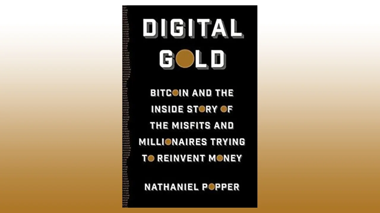 Digital Gold, by Nathaniel Popper