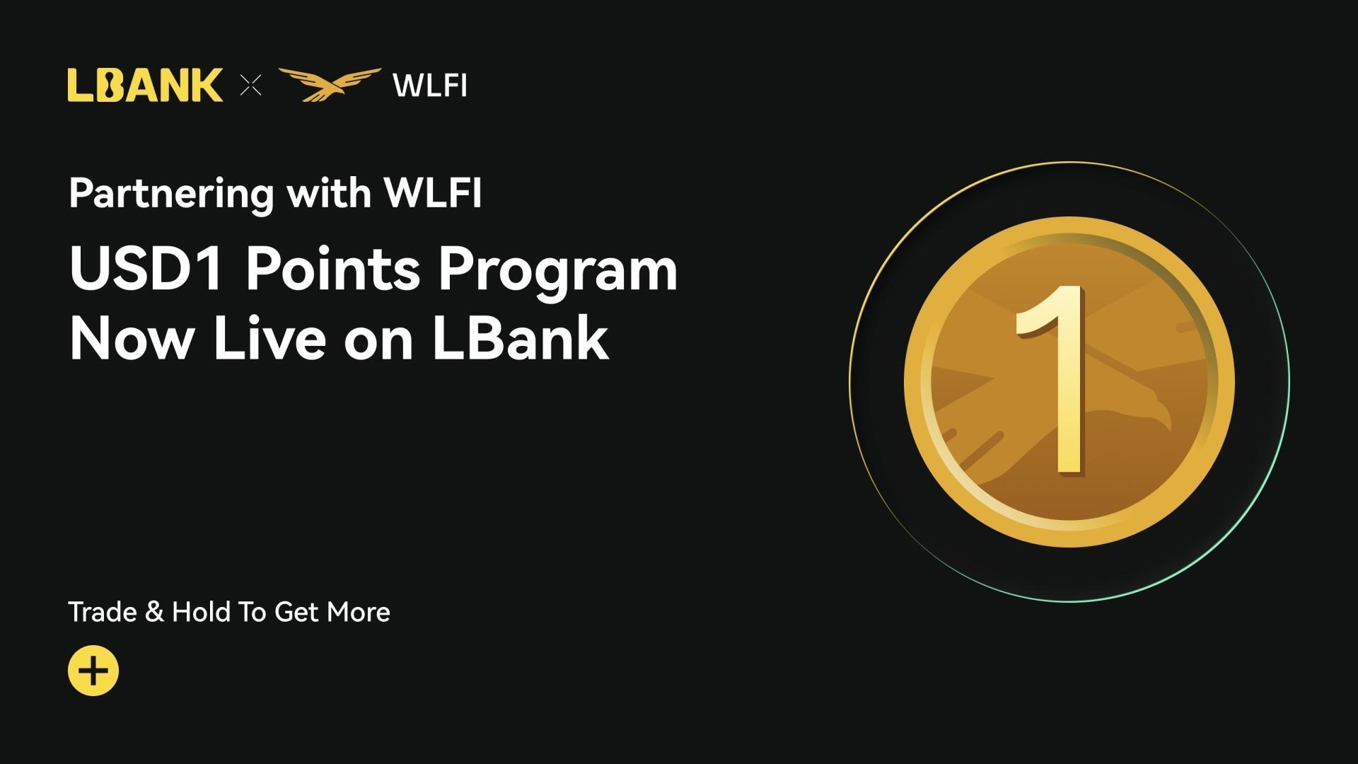 LBank Partners with WLFI to Launch USD1 Points Program and Drive Global  Stablecoin Adoption - Decrypt